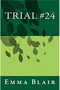 Trial #24