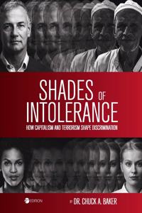Shades of Intolerance