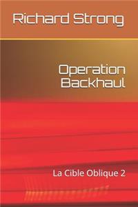 Operation Backhaul