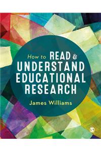 How to Read and Understand Educational Research