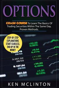 Options: Crash Course to Learn the Basics of Stock Options