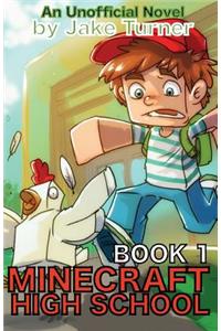 Minecraft High School Book 1