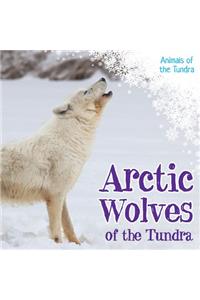 Arctic Wolves of the Tundra