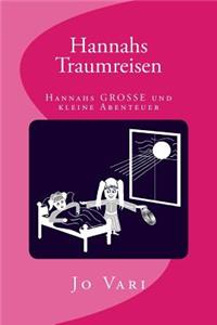 Hannahs Traumreisen