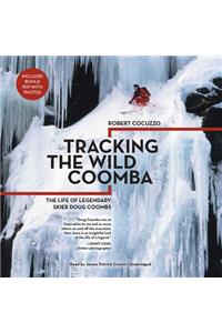 Tracking the Wild Coomba