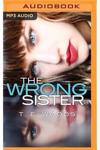 Wrong Sister
