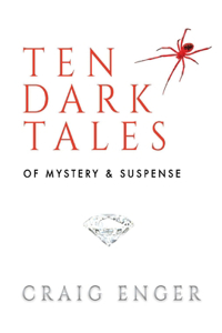 Ten Dark Tales of Mystery & Suspense