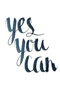 Yes You Can