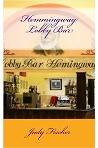 Hemmingway Lobby Bar