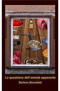La Questione Dell'onest� Apparente