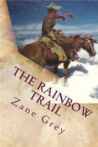 The Rainbow Trail