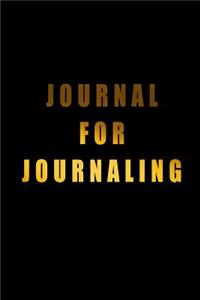 Journal For Journaling