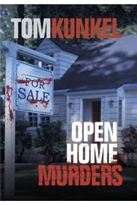 Open Home Murders