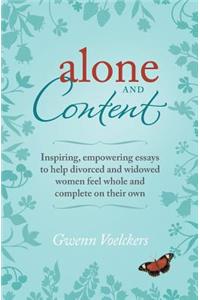 Alone and Content