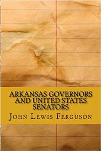 Arkansas Governors and United States Senators