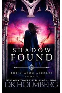 Shadow Found