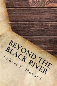 Beyond the Black River