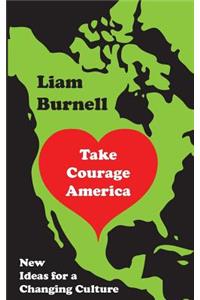 Take Courage America