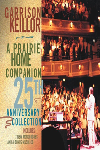 Prairie Home Companion 25th Anniversary Collection