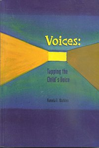 Voices: Tapping the Child's Voice