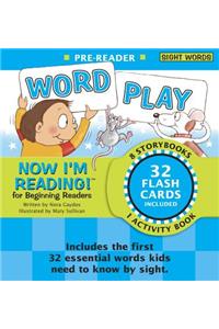 Now I'm Reading! Pre-Reader: Word Play