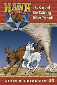 Case of the Swirling Killer Tornado