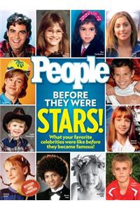 People Before They Were Stars!: What Your Favorite Celebrities Were Like Before They Became Famous!