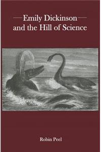 Emily Dickinson and the Hill of Science