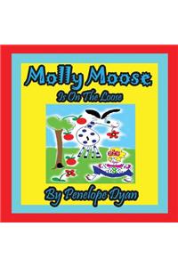 Molly Moose Is on the Loose