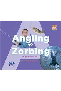 Angling to Zorbing Sports from A to Z
