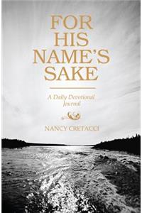 For His Name's Sake