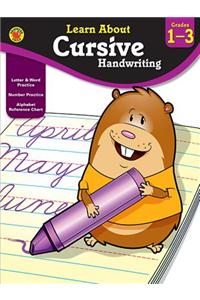 Cursive Handwriting, Grades 1 - 3