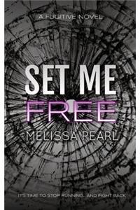 Set Me Free