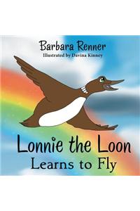 Lonnie the Loon Learns to Fly