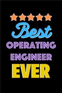 Best Operating Engineer Evers Notebook - Operating Engineer Funny Gift