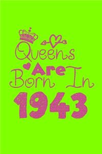 Queens Are Born In 1943 Notebook