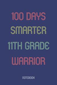 100 Days Smarter 11th Grade Warrior
