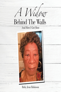 Widow Behind the Walls