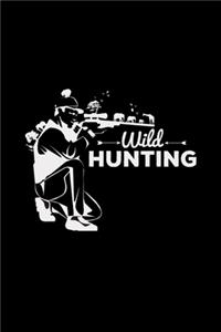 Wild hunting