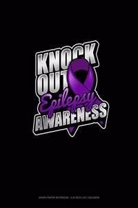 Knock Out Epilepsy Awareness