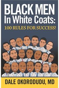 Black Men In White Coats