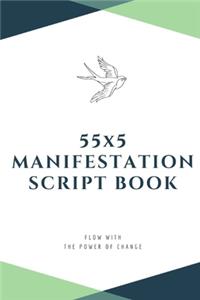 55x5 Manifestation Script Book