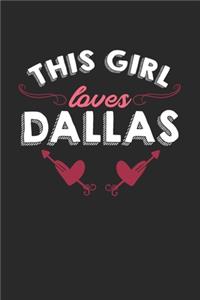 This girl loves Dallas