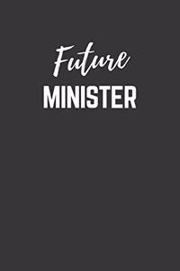 Future Minister Notebook