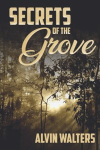 Secrets of the Grove