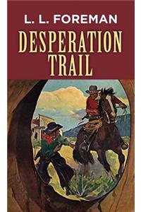 Desperation Trail