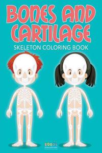 Bones and Cartilage