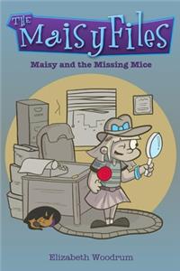 Maisy and the Missing Mice