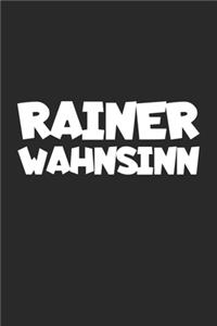 Rainer Wahnsinn