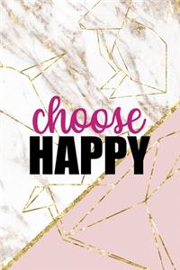 Choose Happy